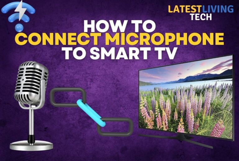 How To Connect Microphone To Smart TV  – 5 Simple Steps